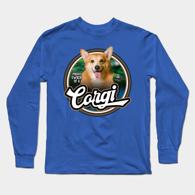 Corgi proud owner Long Sleeve T-Shirt by Puppy & cute